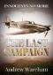 [Innocents No More 07] • The Last Campaign